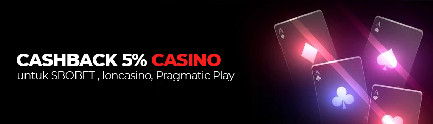 Cashback 5% Casino